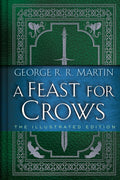 A gorgeous illustrated edition of the fourth book in the beloved A Song of Ice and Fire series, the inspiration for HBO’s Game of Thrones. A FEAST FOR CROWS by George R.R. Martin, with original illustrations from artist Jeffrey R. McDonald, now at MPHOnline.com.