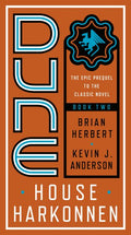 Dune: House Harkonnen (Prelude to Dune #02) - MPHOnline.com