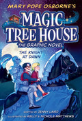 Magic Tree House Graphic Novel: The Knight at Dawn - MPHOnline.com