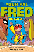 Your Pal Fred #03: The Glitch - MPHOnline.com