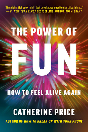 The Power of Fun: How to Feel Alive Again - MPHOnline.com