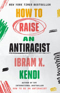 How to Raise an Antiracist - MPHOnline.com