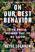 On Our Best Behavior - MPHOnline.com
