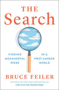 The Search: Finding Meaningful Work in a Post-Career World - MPHOnline.com