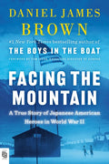 Facing the Mountain (Paperback) - MPHOnline.com