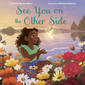 See You on the Other Side - MPHOnline.com
