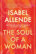 From Isabel Allende comes “a bold exploration of womanhood, feminism, parenting, aging, love and more". THE SOUL OF A WOMAN, now at MPHOnline.com.