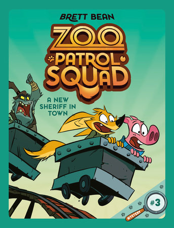 Zoo Patrol Squad #03: A New Sheriff in Town - MPHOnline.com