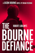 Robert Ludlum's The Bourne Defiance - MPHOnline.com