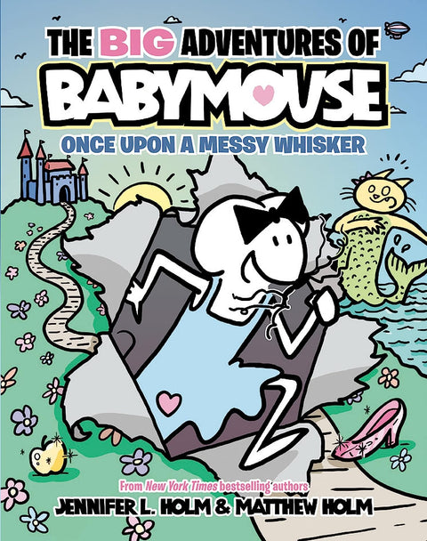 The BIG Adventures of Babymouse #01: Once Upon a Messy Whisker - MPHOnline.com