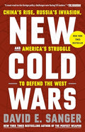 New Cold Wars: China's Rise, Russia's Invasion, and America's Struggle to Defend the West - MPHOnline.com