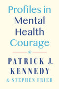 Profiles in Mental Health Courage - MPHOnline.com