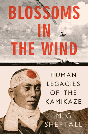 Blossoms in the Wind: Human Legacies of the Kamikaze - MPHOnline.com