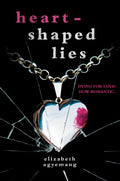 Heart-Shaped Lies - MPHOnline.com
