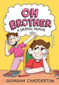 Oh Brother: A Graphic Memoir (US) - MPHOnline.com