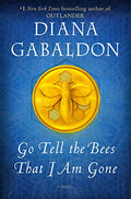 Go Tell the Bees That I Am Gone: A Novel - MPHOnline.com