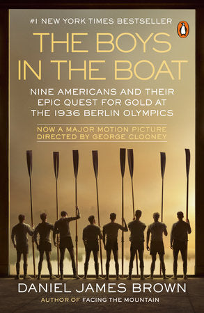 The Boys in the Boat (Movie Tie-In): Nine Americans and Their Epic Quest for Gold at the 1936 Berlin Olympics - MPHOnline.com