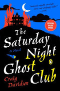 The Saturday Night Ghost Club - MPHOnline.com