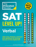 SAT Level Up! Verbal: 300+ Easy, Medium, and Hard Drill Questions for Scoring Success on the Digital SAT - MPHOnline.com