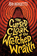 The Cursed Cloak of the Wretched Wraith : Horrible #03 - MPHOnline.com