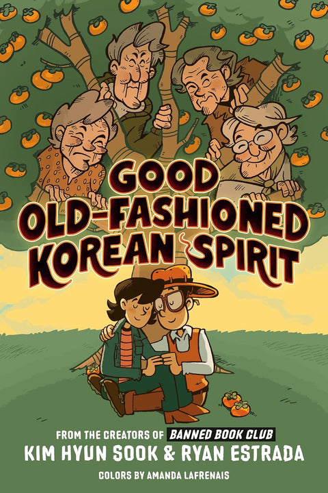 Acclaimed creators Kim Hyun Sook and Ryan Estrada are back with GOOD OLD-FASHIONED KOREAN SPIRIT, a lightly creepy yet hilarious young adult graphic novel about first love and friendship. Now at MPHOnline.com.