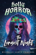 Holly Horror #02: The Longest Night - MPHOnline.com