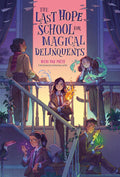 A middle-grade magic-school fantasy in which a girl with unparalleled power must work with her misfit classmates to save her new school. THE LAST HOPE SCHOOL FOR MAGICAL DELINQUENTS by Nicki Pau Preto, now at MPHOnline.com.