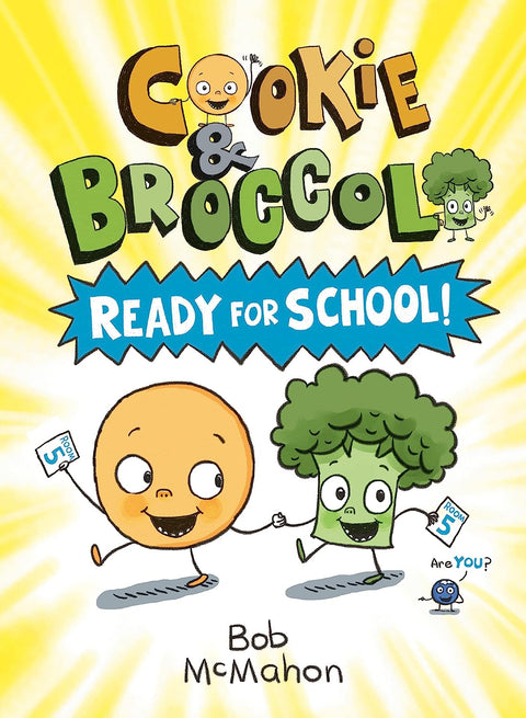 Cookie & Broccoli #01: Ready for School - MPHOnline.com