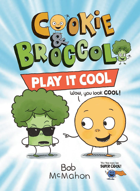 Cookie & Broccoli #02: Play It Cool - MPHOnline.com