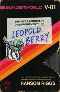 Sunderworld, Vol. I: The Extraordinary Disappointments of Leopold Berry - MPHOnline.com