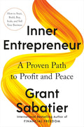 Inner Entrepreneur: A Proven Path to Profit and Peace - MPHOnline.com
