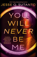 You Will Never Be Me - MPHOnline.com