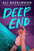 Deep End by Ali Hazelwood (US Ed.) - MPHOnline.com