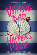 Nothing Bad Happens Here - MPHOnline.com
