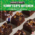 The Crafter's Kitchen (Official Minecraft Cookbook) - MPHOnline.com