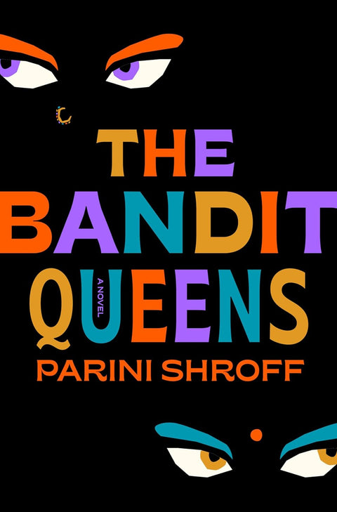 The Bandit Queens (Us) - MPHOnline.com