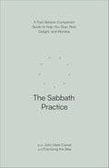 The Sabbath Practice - MPHOnline.com