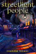 A small-town girl in a love triangle of sorts gains the power to twist and hold time one Halloween. But even as she uses it to fulfil her desires, she is broguht closer to the dark truth of her hometown. STREETLIGHT PEOPLE by Charlene Thomas, now at MPHOnline.com.