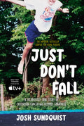 Just Don't Fall (HC) - MPHOnline.com