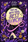 Hit Me with Your Best Charm - MPHOnline.com