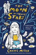 Chanel Miller explores the way growing up, finding friends, and discovering who you are can be both awkward and empowering in the heartfelt middle-school novel THE MOON WITHOUT STARS. Now at MPHOnline.com.