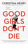 Good Girls Don't Die - MPHOnline.com
