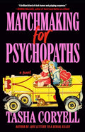 Matchmaking for Psychopaths - MPHOnline.com