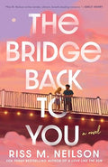 The Bridge Back to You - MPHOnline.com