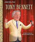 Tony Bennett (A Little Golden Book Biography) - MPHOnline.com