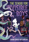 The Kairos Files #01: The School for Invisible Boys - MPHOnline.com