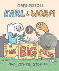 Earl & Worm #02: The Big Mess and Other Stories - MPHOnline.com