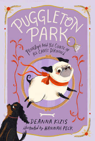 Puggleton Park #02: Penelope and the Curse of the Canis Diamond - MPHOnline.com