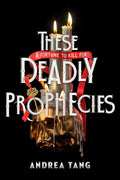 These Deadly Prophecies - MPHOnline.com