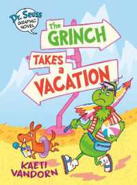 The Grinch Takes a Vacation (Dr. Seuss Graphic Novel) - MPHOnline.com